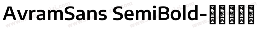AvramSans SemiBold字体转换